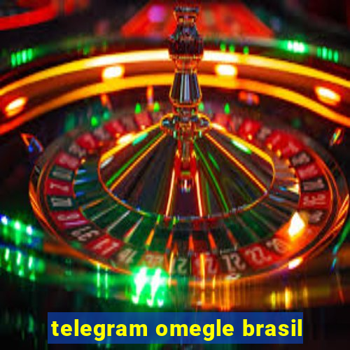 telegram omegle brasil